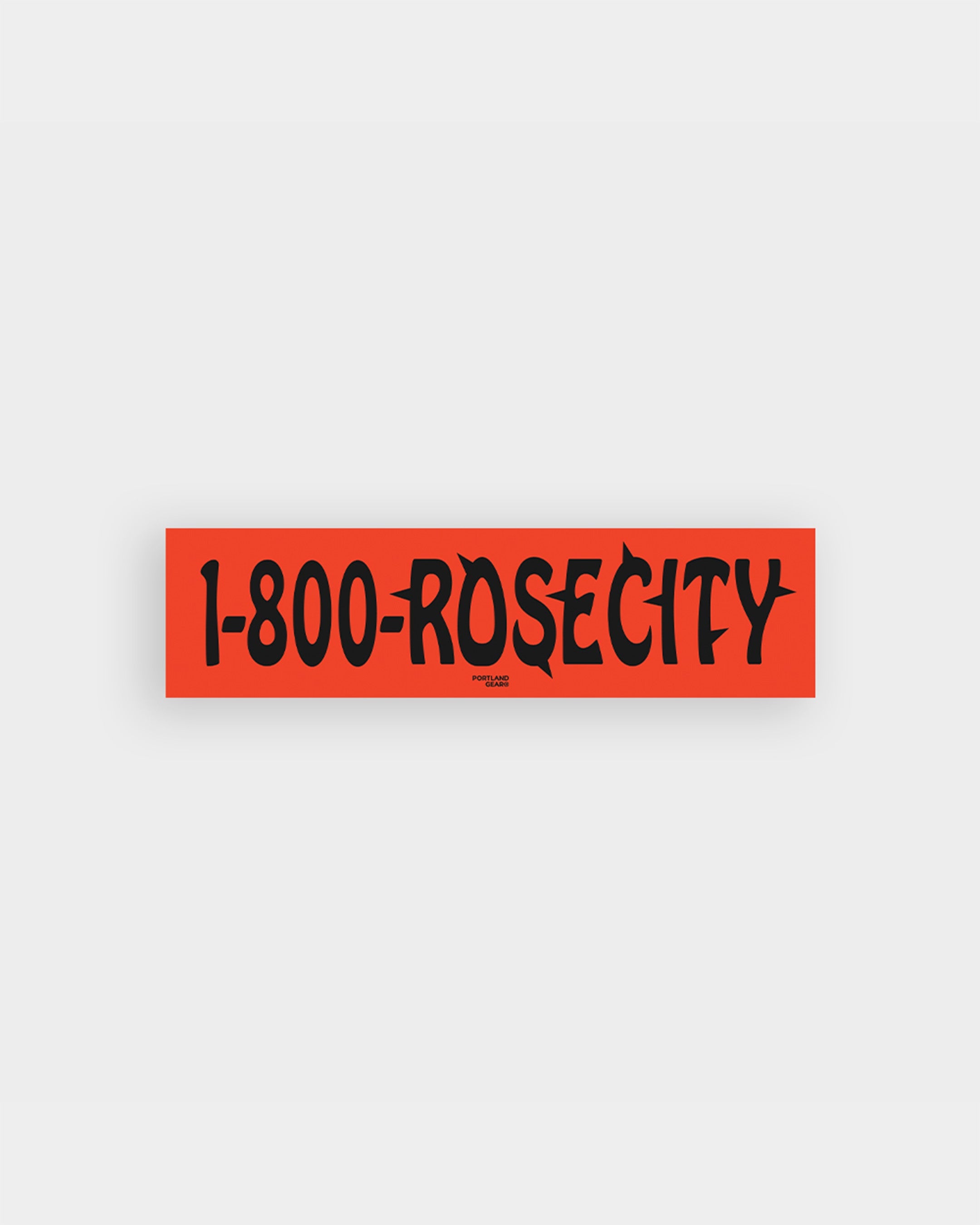 1-800-RoseCity Bumper Sticker